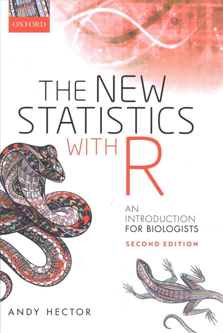The New Statistics With R By Andy Hector 9780198798170 (Hardback)