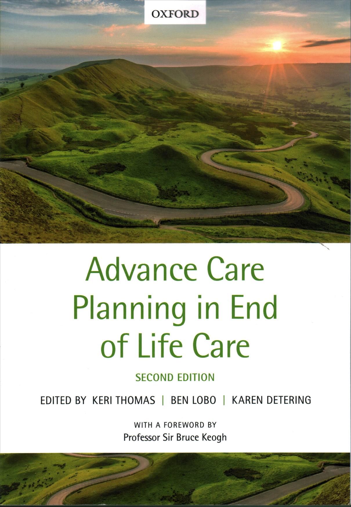 Advance Care Planning in End of Life Care 9780198802136 (Paperback)