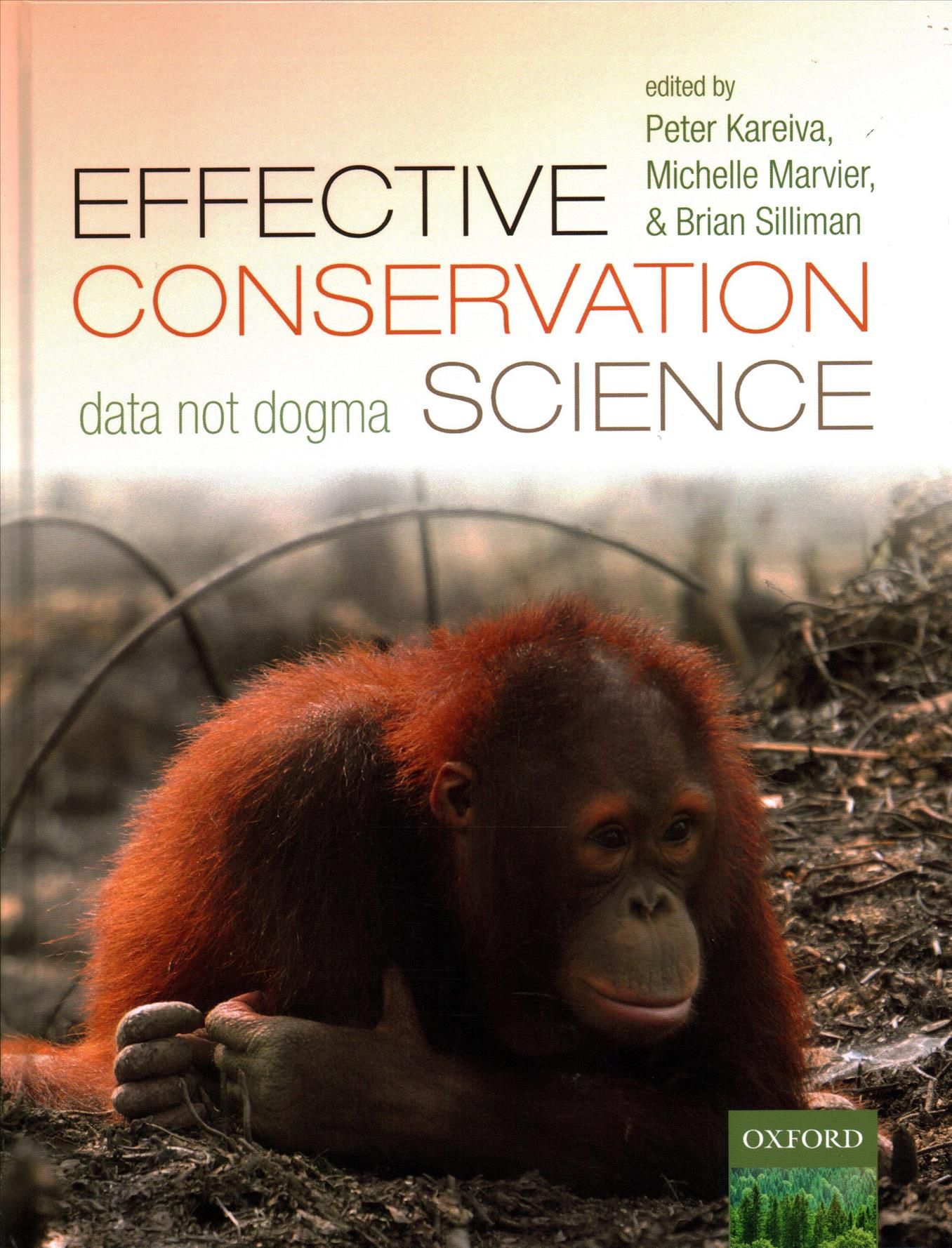 Effective Conservation Science 9780198808978 (Hardback)