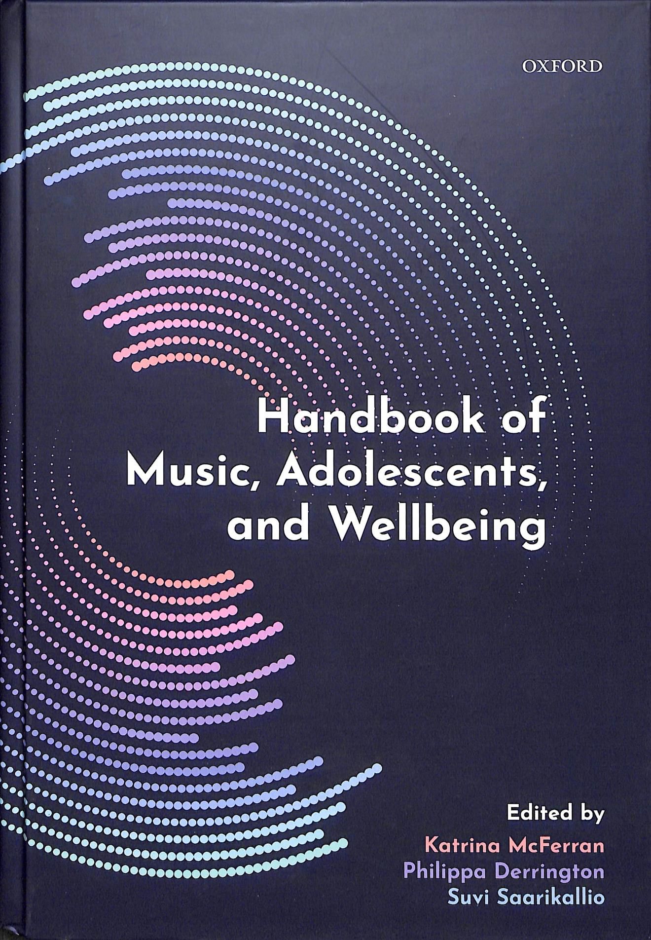 Handbook of Music, Adolescents, and Wellbeing 9780198808992 (Hardback)