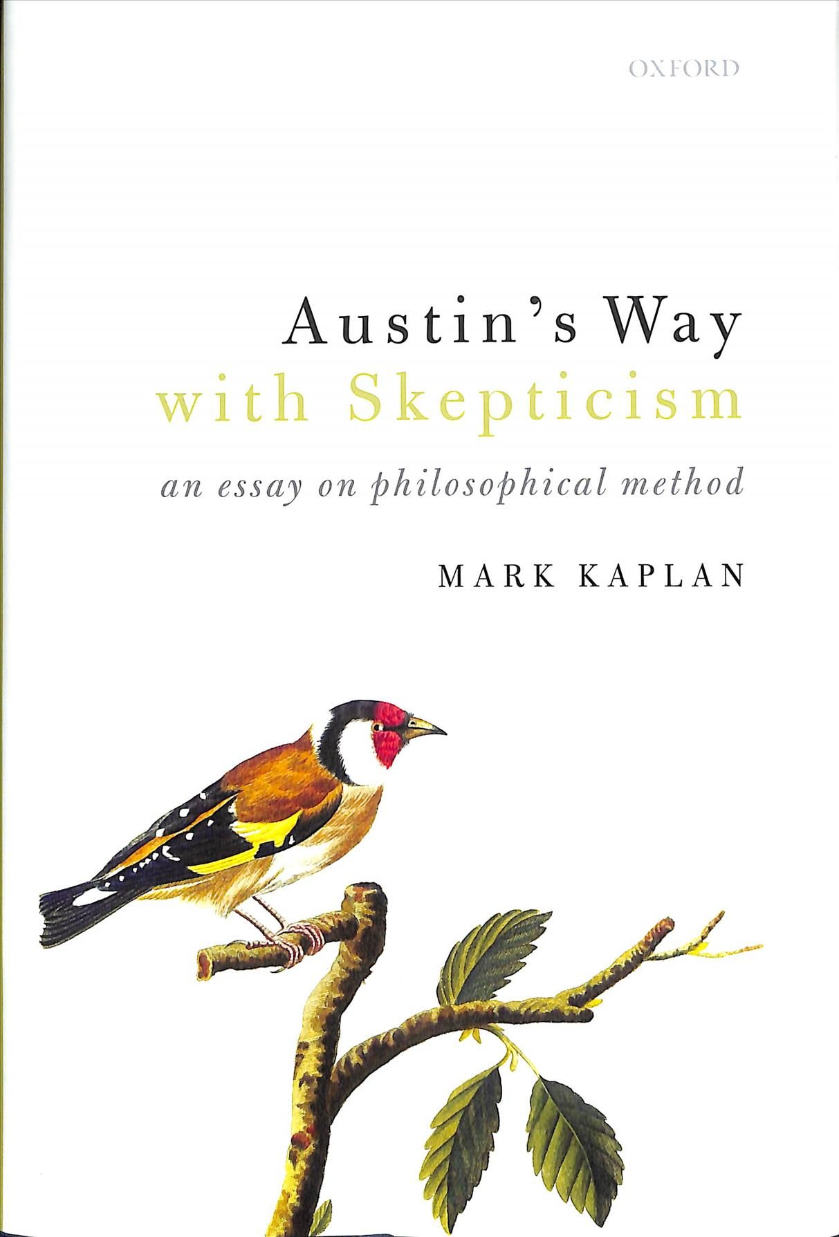 Austin's Way With Skepticism By Mark Kaplan 9780198824855 (Hardback)