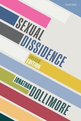 Sexual Dissidence By Jonathan Dollimore 9780198827061 (Paperback)