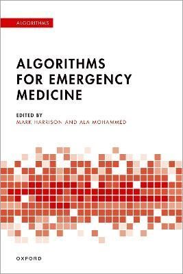 Algorithms for Emergency Medicine 9780198829133 (Paperback)