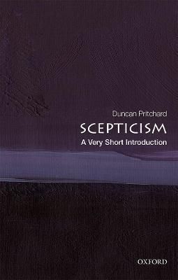 Scepticism By Duncan Pritchard 9780198829164 (Paperback)