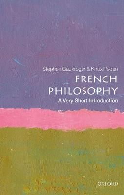 French Philosophy By Stephen Gaukroger, Knox Peden 9780198829171