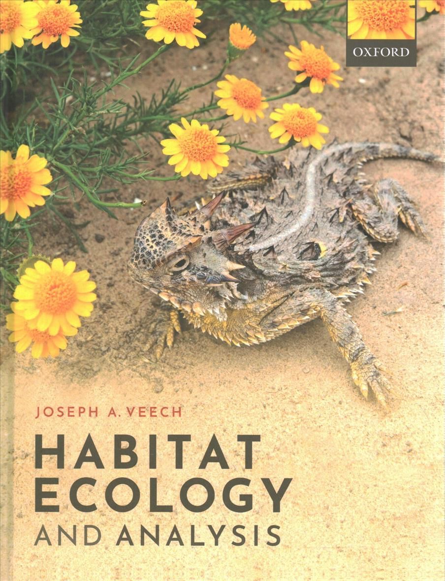 Habitat Ecology and Analysis By Joseph A. Veech 9780198829287