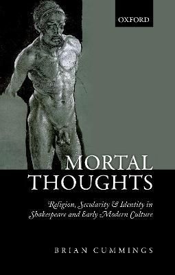 Mortal Thoughts By Brian Cummings 9780198831181 (Paperback)