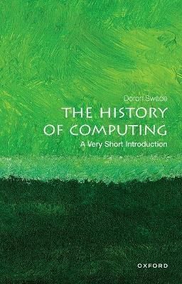 The History of Computing By Doron Swade 9780198831754 (Paperback)