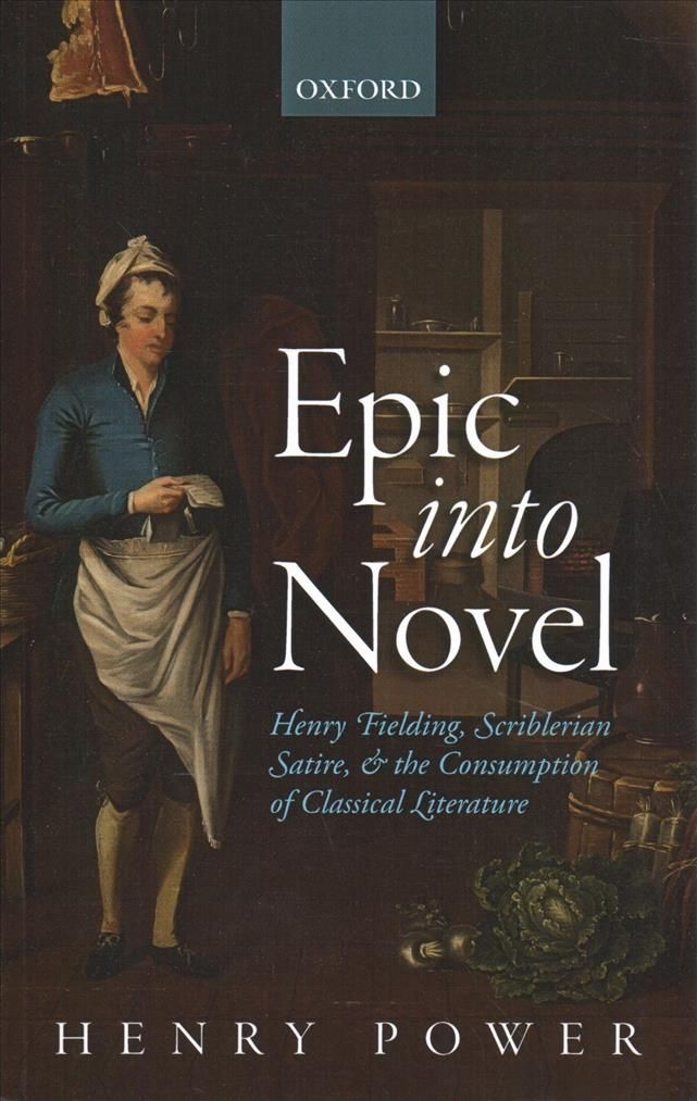 Epic Into Novel By Henry Power 9780198833963 (Paperback)
