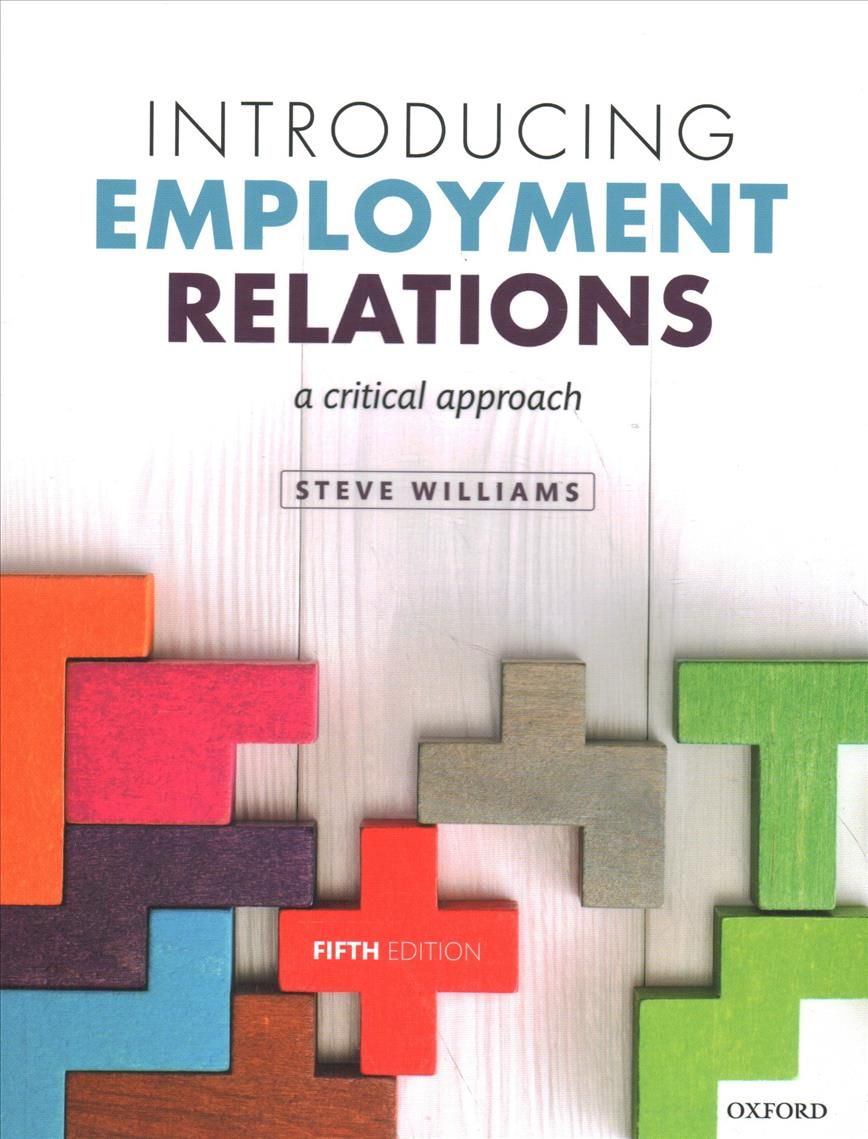 Introducing Employment Relations By Steve Williams 9780198835530