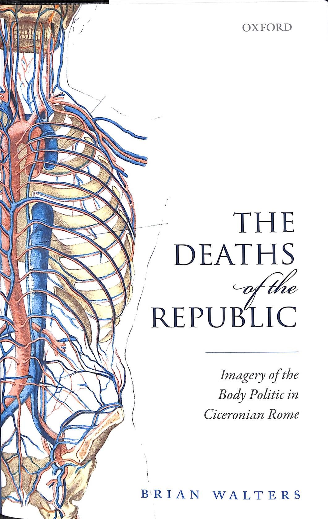 The Deaths of the Republic By Brian Walters 9780198839576 (Hardback)