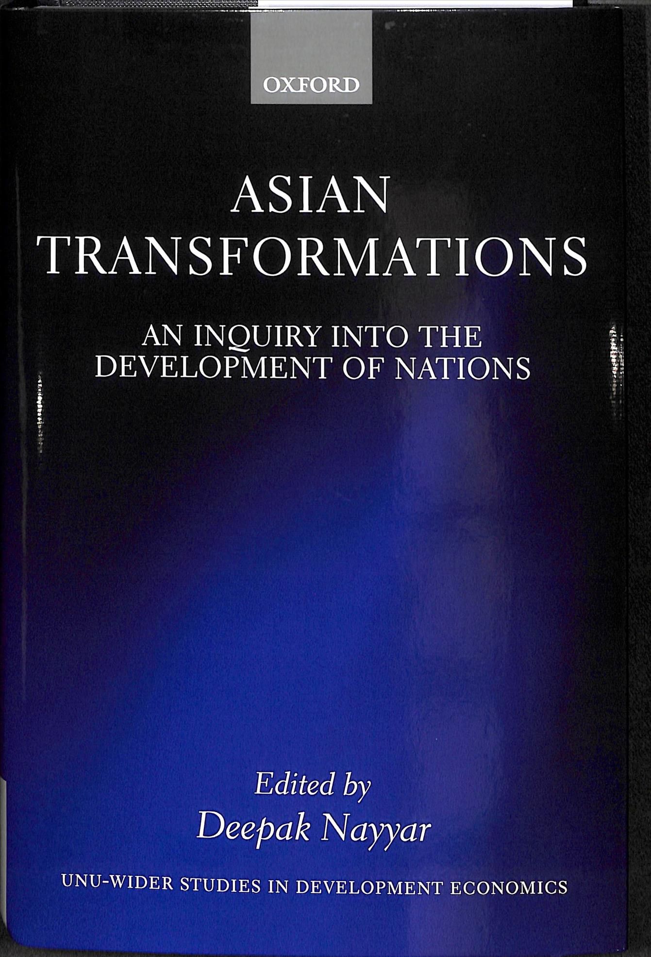 Asian Transformations By Nayyar, Deepak 9780198844938 (Hardback)