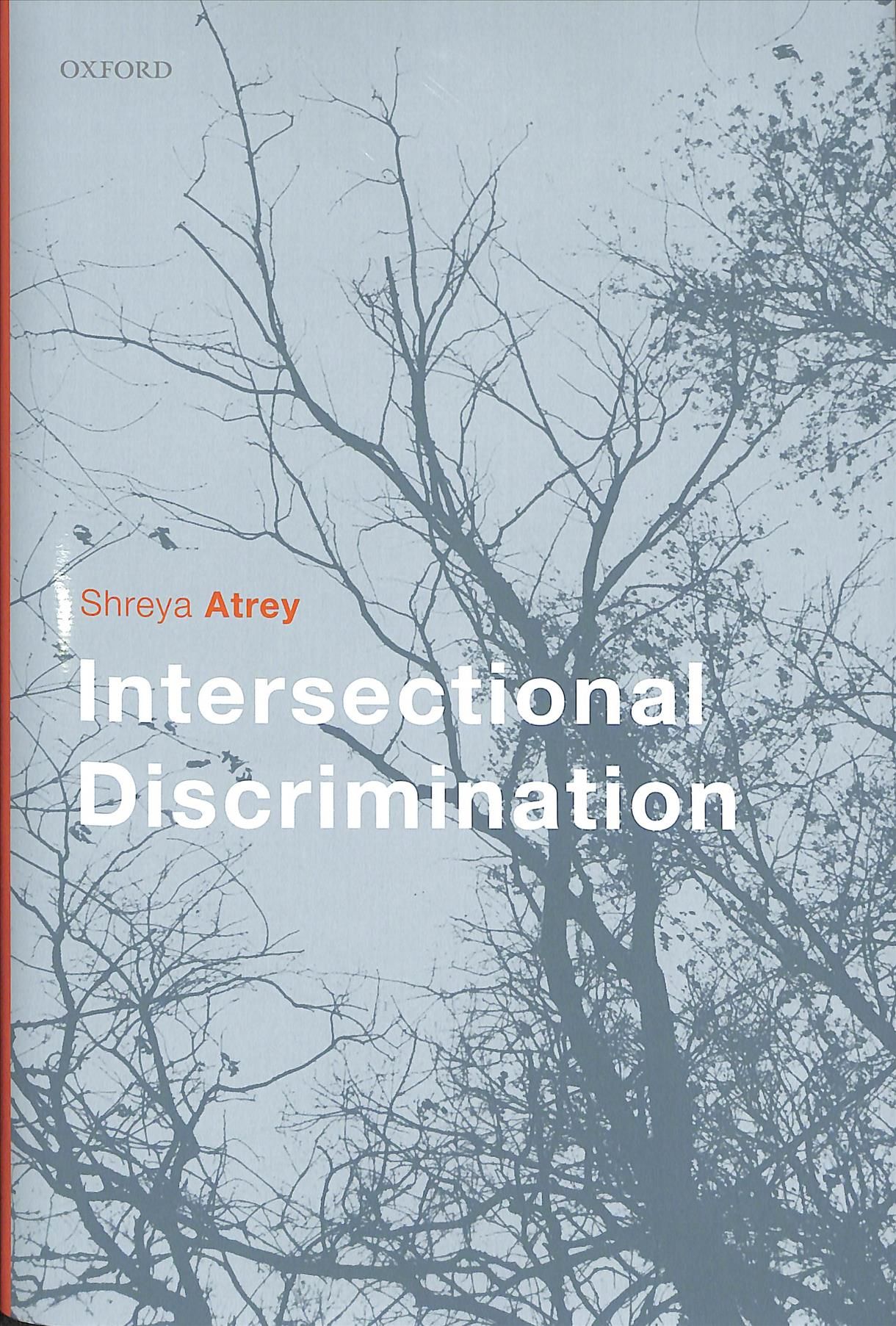 Intersectional Discrimination By Shreya Atrey 9780198848950 (Hardback)