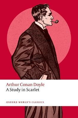 A Study in Scarlet 9780198856047 (Paperback)
