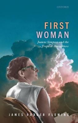 First Woman By James Rodger Fleming 9780198862734 (Hardback)