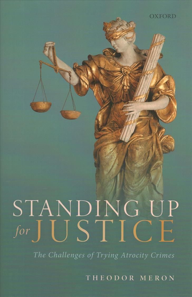Standing Up for Justice By Theodor Meron 9780198863434 (Hardback)