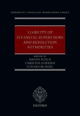 Liability of Financial Supervisors and Resolution Authorities