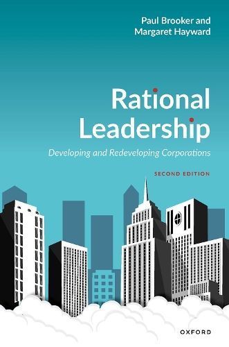 Rational Leadership By Paul Brooker, Margaret Hayward 9780198894643