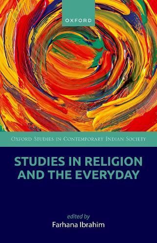 Studies in Religion and the Everyday By Farhana Ibrahim (editor)