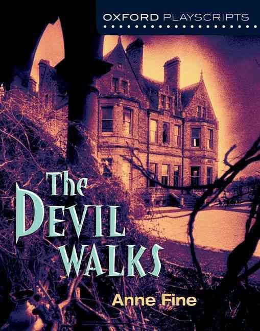 The Devil Walks By Anne Fine 9780199138012 (Paperback)