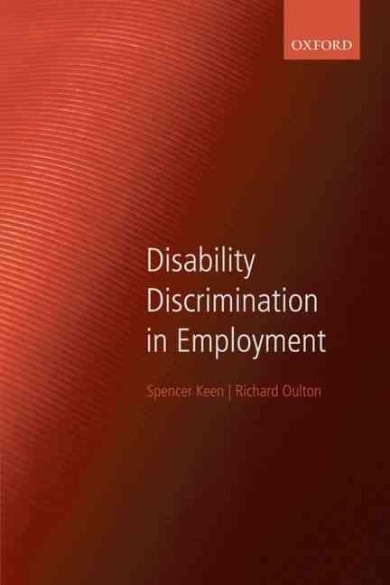 Disability Discrimination in Employment 9780199232277 (Paperback)
