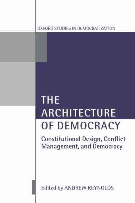 The Architecture of Democracy By Andrew Reynolds 9780199246465