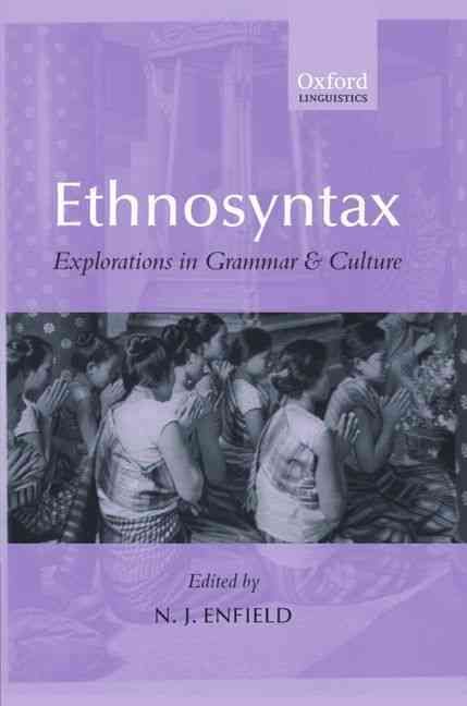 Ethnosyntax By N. J. Enfield 9780199249060 (Hardback)