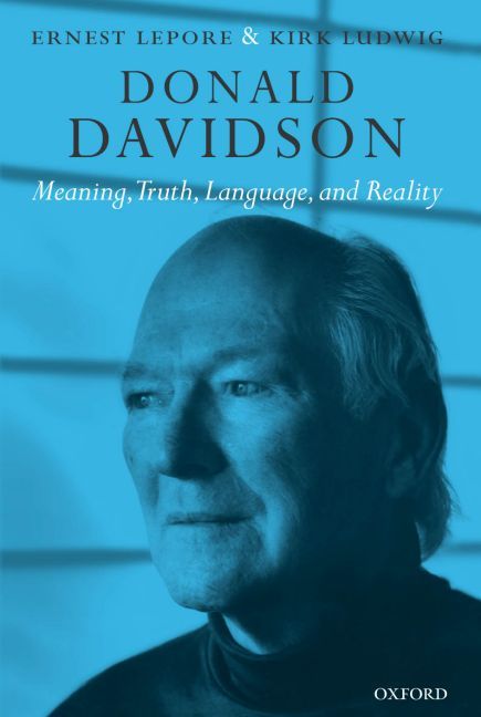 Donald Davidson By Ernie LePore, Kirk Ludwig 9780199251346 (Hardback)