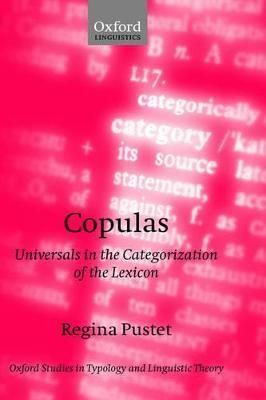 Copulas By Regina Pustet 9780199258505 (Hardback)