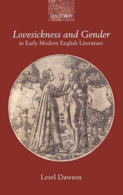Lovesickness and Gender in Early Modern English Literature (Hardback)