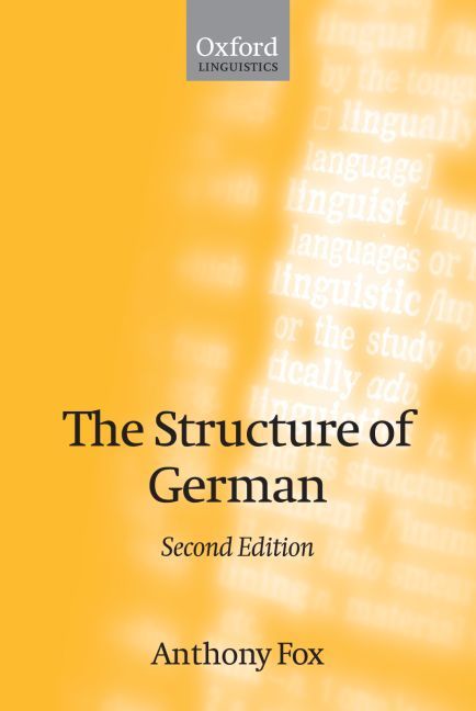 The Structure of German By Anthony Fox 9780199273997 (Paperback)