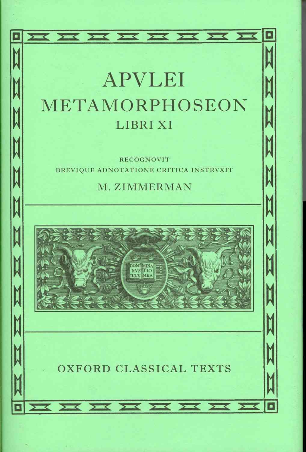 L. Apulei Metamorphoseon Libri XI By Apuleius, M. Zimmerman (Hardback)