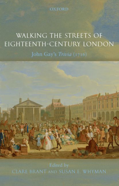 Walking the Streets of Eighteenth-Century London 9780199280728