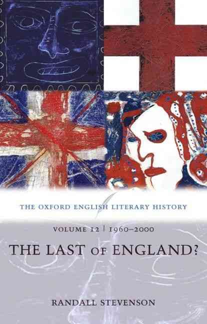 The Last of England? By Randall Stevenson 9780199288359 (Paperback)