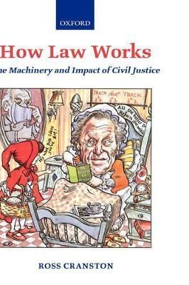 How Law Works By Ross Cranston 9780199292073 (Hardback)