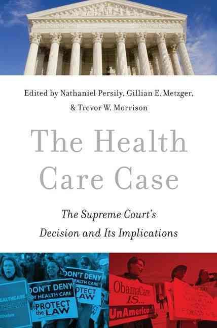 The Health Care Case 9780199301065 (Paperback)