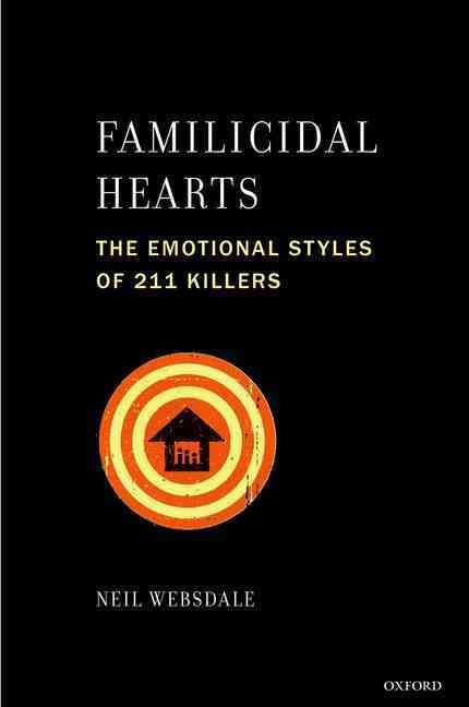 Familicidal Hearts By Neil Websdale 9780199325849 (Paperback)