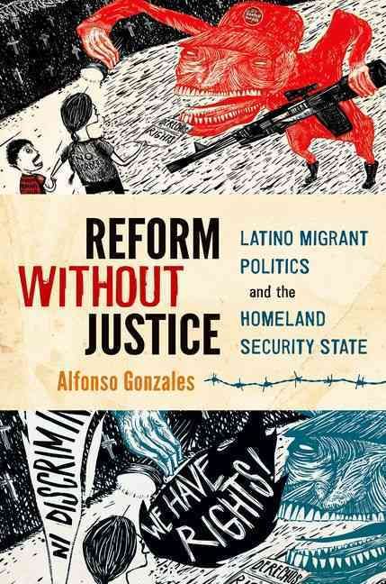 Reform Without Justice By Alfonso Gonzales 9780199342938 (Paperback)