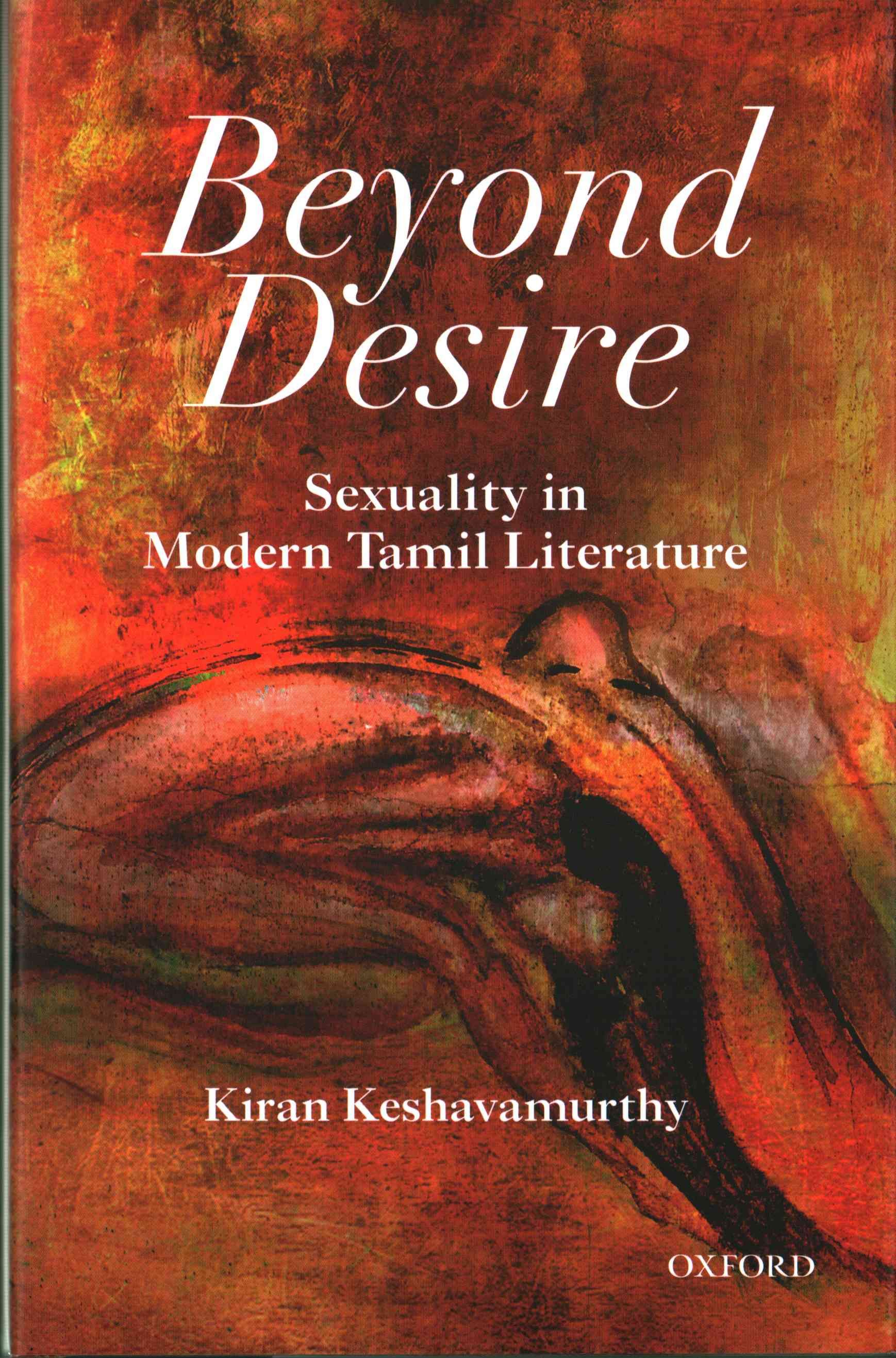 Beyond Desire By Kiran Keshavamurthy 9780199467457 (Hardback)