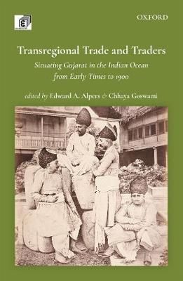 Transregional Trade and Traders 9780199490684 (Hardback)