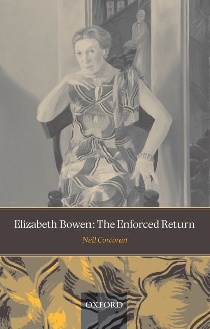 Elizabeth Bowen By Neil Corcoran 9780199532131 (Paperback)
