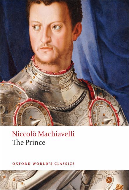 The Prince By Niccolò Machiavelli, Peter Bondanella, Maurizio Viroli