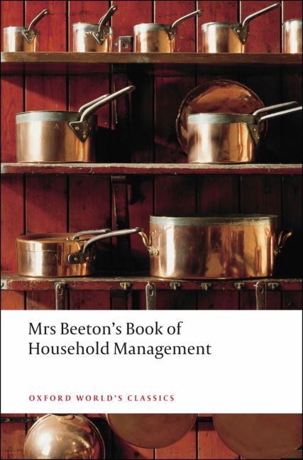 Mrs Beeton's Book of Household Management By Beeton, Nicola Humble