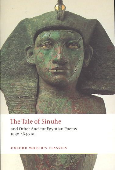 The Tale of Sinuhe By R. B. Parkinson (translation with commentary)