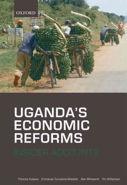 Uganda's Economic Reforms By Florence Kuteesa 9780199556229 (Hardback)
