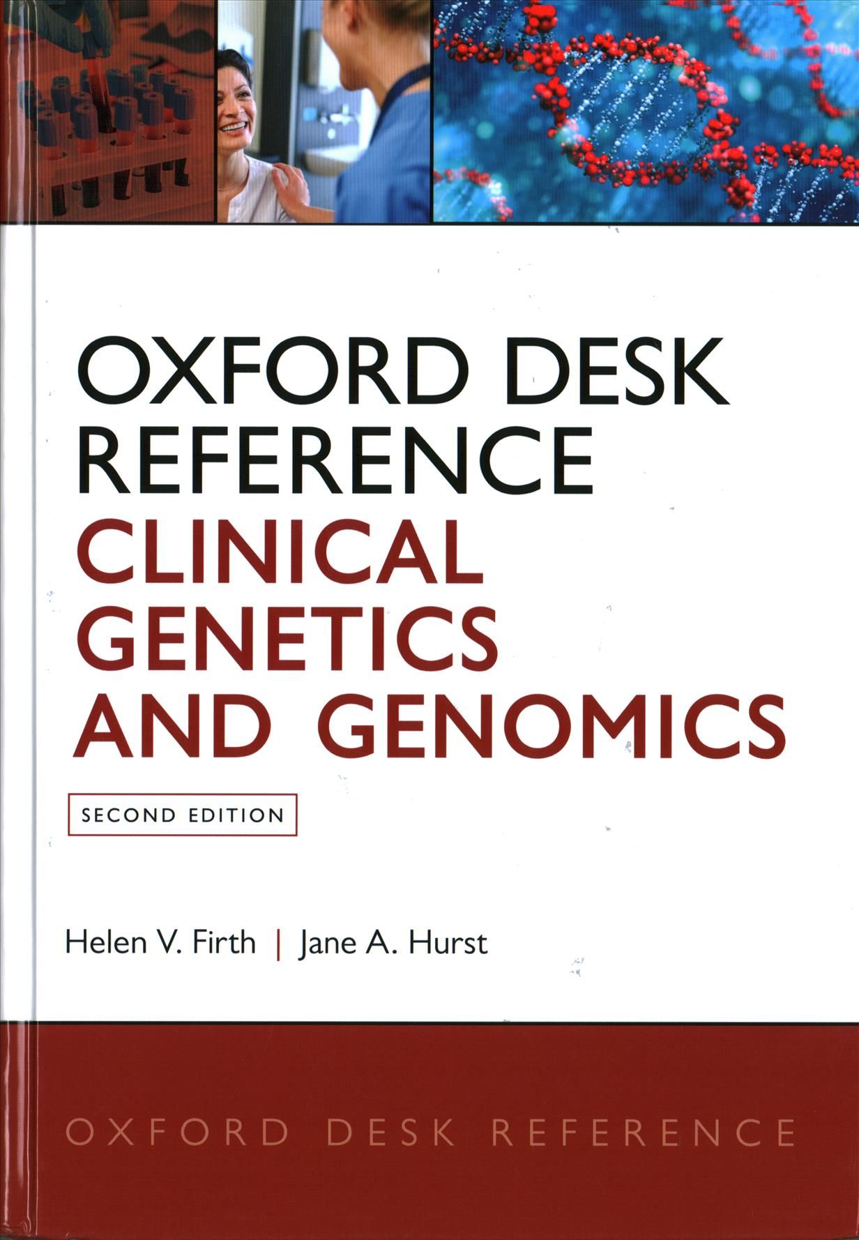 Clinical Genetics and Genomics By Helen V. Firth, Jane A. Hurst