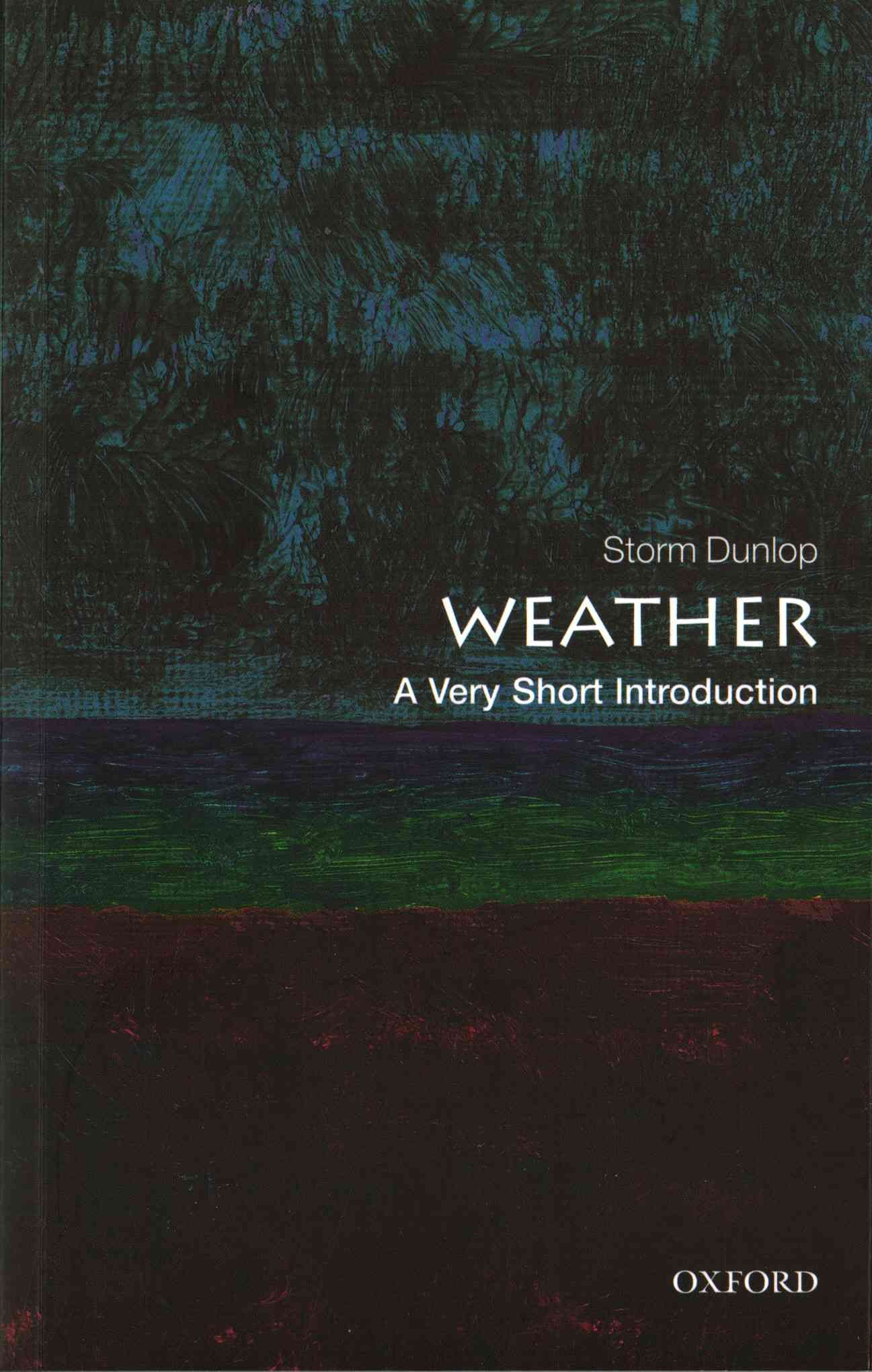 Weather By Storm Dunlop 9780199571314 (Paperback)