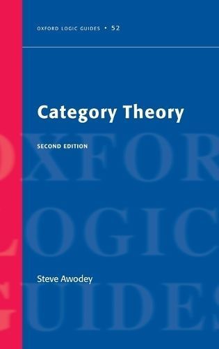 Category Theory By Steve Awodey 9780199587360 (Hardback)