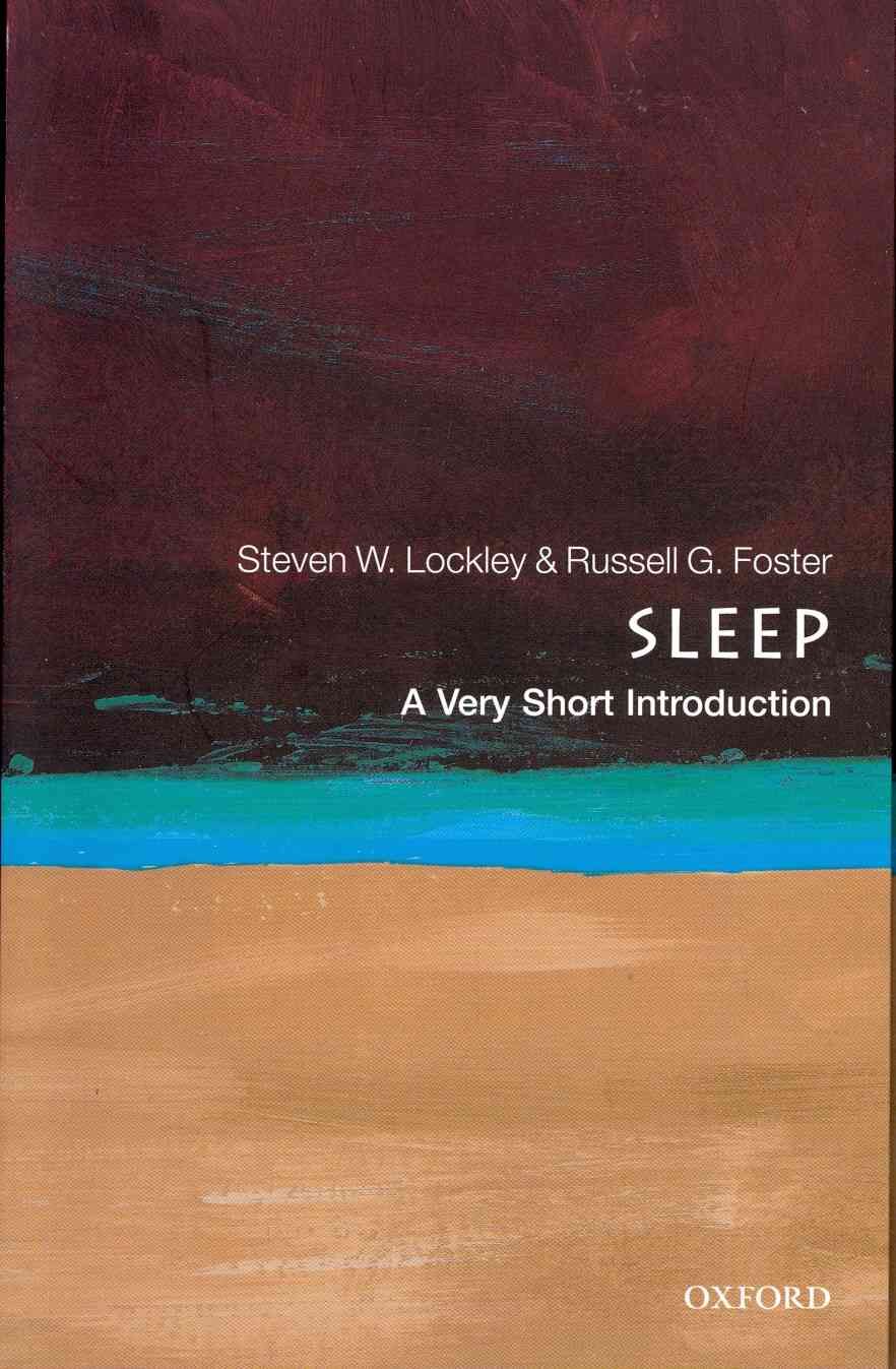 Sleep By Steven W. Lockley, Russell G. Foster 9780199587858