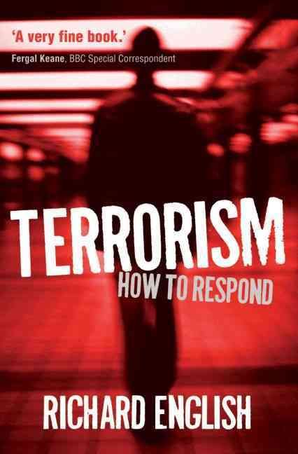 Terrorism By Richard English 9780199590032 (Paperback)